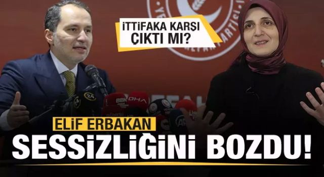 İttifaka karşı çıktığı iddia edilmişti! Elif Erbakan'dan açıklama!