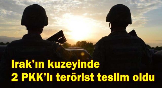 Irak’ın kuzeyinde 2 PKK’lı terörist teslim oldu