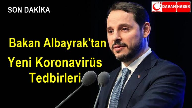 Bakan Albayrak'tan Yeni Koronavirüs Tedbirleri