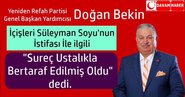 Doğan Bekin Sureç "Ustalıkla Bertaraf Edilmiş Oldu" dedi.