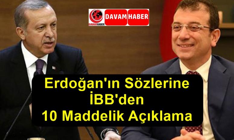 Erdoğan'ın Sözlerine İBB'den 10 Maddelik Açıklama