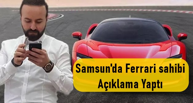 Samsun'da Ferrari sahibi, koronavirüs yardımına başvurdu iddiası!