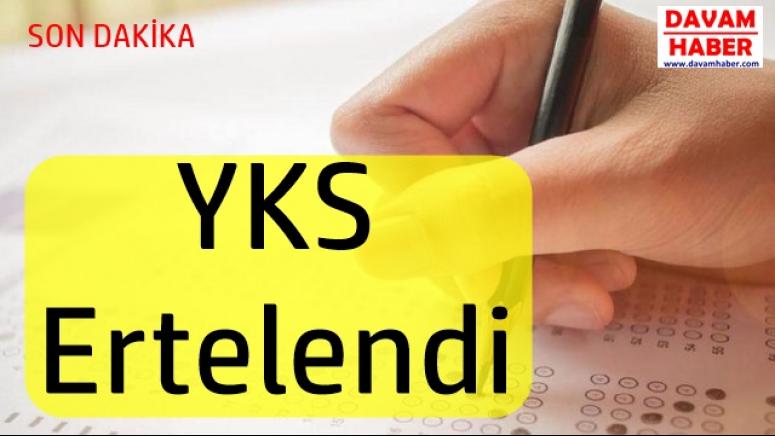 YKS Ertelendi!