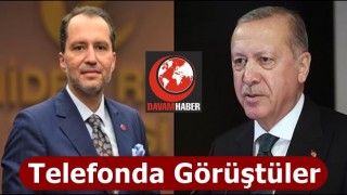 Yeniden Refah Partisi Genel Başkanı Fatih Erbakan Cumhurbaşkanı Erdoğan ile Telefonda Görüştü