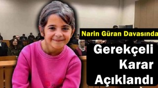 Narin Güran davasında gerekçeli karar açıklandı