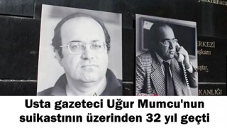 Usta gazeteci Uğur Mumcu'nun suikastının üzerinden 32 yıl geçti