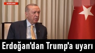 Erdoğan'dan Trump'a uyarı: Meydan okumalarını...