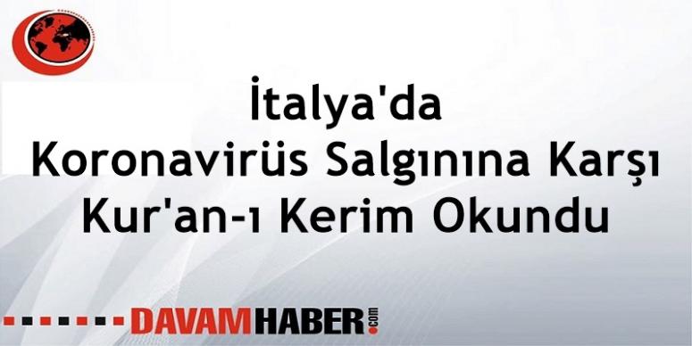 İtalya'da Kur'an-ı Kerim Okundu