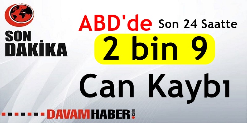 ABD'de Korkunç Koronavirüs kabusu