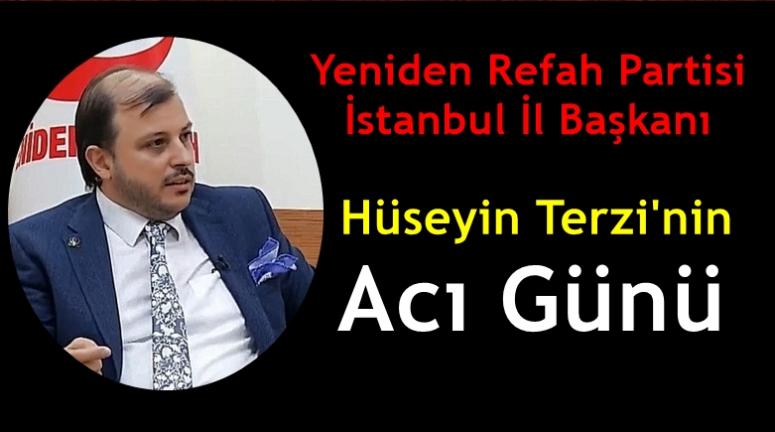 Hüseyin Terzi'nin Acı Günü