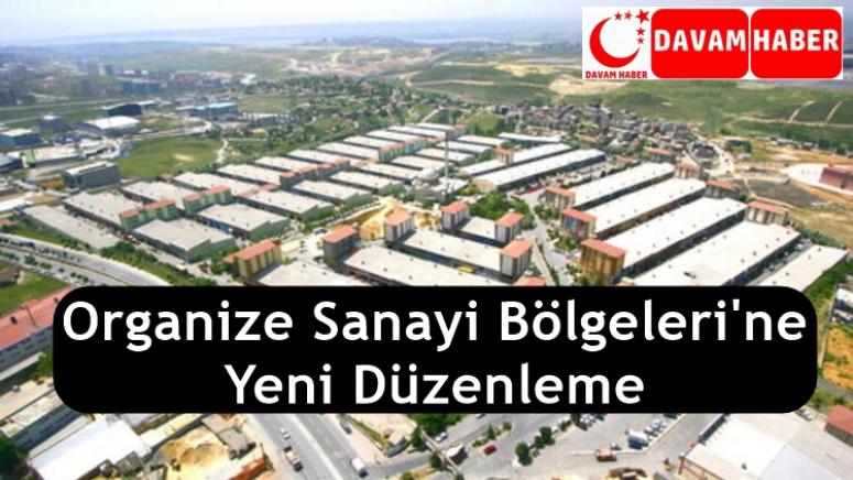 OSB'LERE YENİ DÜZENLEME