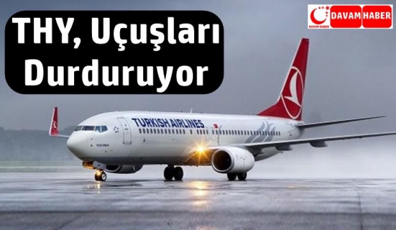 THY, Uçuşları Durduruyor