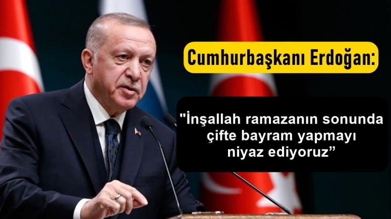 Cumhurbaşkanı Erdoğan, 